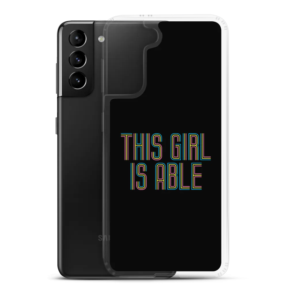This Girl is Able (Samsung Case)